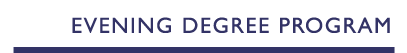 Evening Degree Program