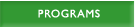 Programs